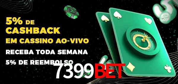 Promoções do cassino ao Vivo 7399bet